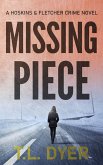 Missing Piece (Hoskins & Fletcher Crime Series, #4) (eBook, ePUB)