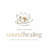 432 Hz Music for Sound Healing (MP3-Download)