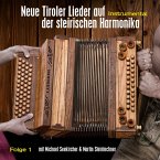 Neue Tiroler Lieder A D Steiri Harmonika Folge 1