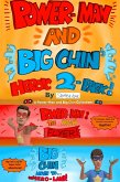 Power-Man and Big Chin's Heroic 2-Pack! (Box Set) (eBook, ePUB)
