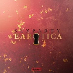 Sexparty (Erotische Kurzgeschichte by Lilly Blank) (MP3-Download) - van Dahl, Carla