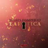 Heißes Dampfbad (Erotische Kurzgeschichte by Lilly Blank) (MP3-Download)
