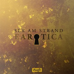 Sex am Strand (Erotische Kurzgeschichte by Lilly Blank) (MP3-Download) - van Dahl, Carla