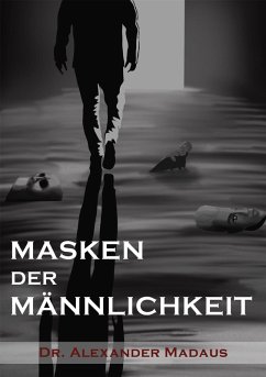 Cover MASKEN DER MÄNNLICHKEIT (eBook, ePUB)