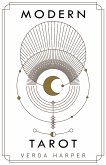 Modern tarot: The ultimate guide to the mystery, witchcraft, cards, decks, spreads and how to avoid traps and understand the symbolism (Modern Spiritual, #3) (eBook, ePUB) Modern tarot: The ultimate guide to the mystery, witchcraft, cards, decks, spreads and how to avoid traps and understand the symbolism (Modern Spiritual, #3) (eBook, ePUB)