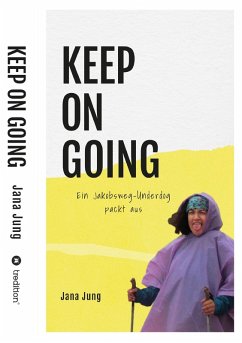 KEEP ON GOING (eBook, ePUB) - Jung, Jana