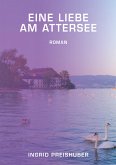 Eine Liebe am Attersee (eBook, ePUB)