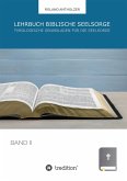 Lehrbuch Biblische Seelsorge (eBook, ePUB)