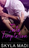 Into Temptation (The Sinful Duet, #1) (eBook, ePUB)