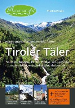 Maremonto Reise- und Wanderführer: Tiroler Täler - Krake, Martin