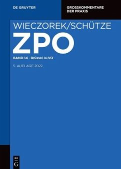 Brüssel Ia VO / Zivilprozessordnung und Nebengesetze Band 14