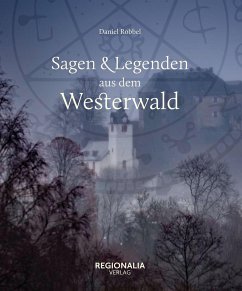 Cover Sagen und Legenden aus dem Westerwald