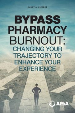 Bypass Pharmacy Burnout - Bethishou, Laressa; Lewis, Jelena