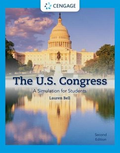 The U.S. Congress: A Simulation for Students - Bell, Lauren Cohen