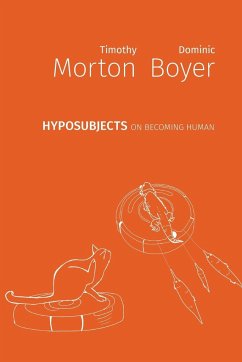 hyposubjects - Morton, Timothy; Boyer, Dominic