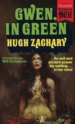 Gwen, in Green (Paperbacks from Hell) - Zachary, Hugh