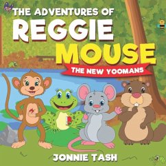 Cover Adventures of Reggie Mouse and his Forest Friends