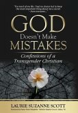 God Doesn't Make Mistakes