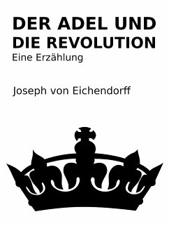 Der Adel und die Revolution (eBook, ePUB)