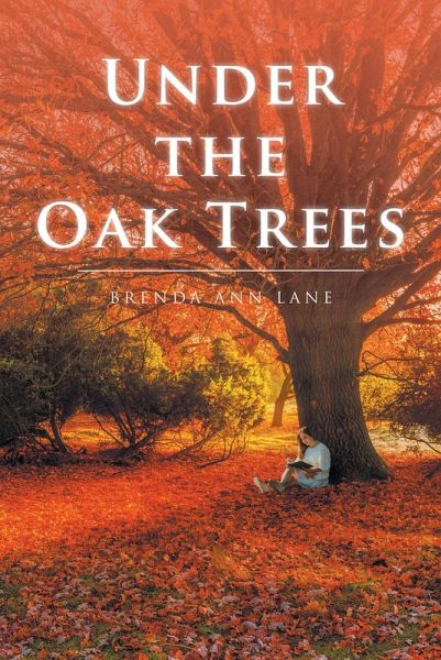 Under the Oak Trees (eBook, ePUB) Under the Oak Trees (eBook, ePUB)