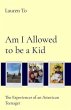 Am I Allowed to be a Kid (eBook, ePUB) - Bild 1