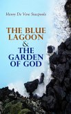 The Blue Lagoon & The Garden of God (eBook, ePUB)