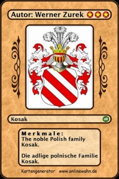 The noble Polish family Kosak. Die adlige polnische Familie Kosak. (eBook, ePUB)