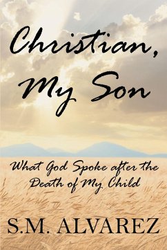 Christian, My Son (eBook, ePUB) - Alvarez, S. M.