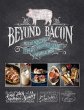 Beyond Bacon (eBook, ePUB) - Bild 1