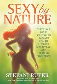 Sexy By Nature (eBook, ePUB) Sexy By Nature (eBook, ePUB)