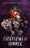 Everything Is Summer (eBook, ePUB) Everything Is Summer (eBook, ePUB)