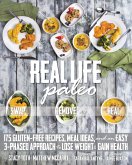 Real Life Paleo (eBook, ePUB) Real Life Paleo (eBook, ePUB)