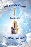 The Key of David Launches The Throne of David (eBook, ePUB)