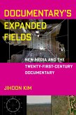 Documentary's Expanded Fields (eBook, ePUB)