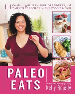 Paleo Eats (eBook, ePUB) - Bejelly, Kelly