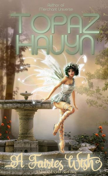 A Fairies Wish (eBook, ePUB)