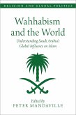 Wahhabism and the World (eBook, ePUB)