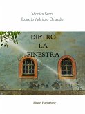 Dietro la finestra (eBook, ePUB)