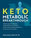 Keto Metabolic Breakthrough (eBook, ePUB)