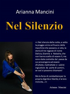 Nel Silenzio (eBook, ePUB) - Mancini, Arianna