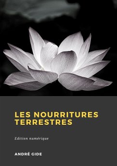 Les Nourritures terrestres (eBook, ePUB) - Gide, André