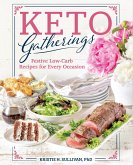 Keto Gatherings (eBook, ePUB)