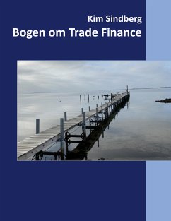 Bogen om Trade Finance (eBook, ePUB)