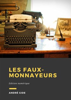 Les Faux-monnayeurs (eBook, ePUB) - Gide, André