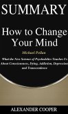Summary of How to Change Your Mind (eBook, ePUB)