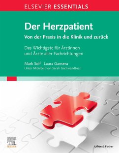 ELSEVIER ESSENTIALS Der Herzpatient (eBook, ePUB) - Solf, Mark-Alexander; Gansera, Laura Sophie; Gschwendtner, Sarah