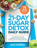 The 21-Day Sugar Detox Daily Guide (eBook, ePUB)