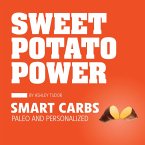 Sweet Potato Power (eBook, ePUB)