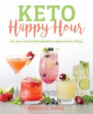 Keto Happy Hour (eBook, ePUB)