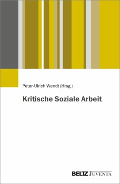 Kritische Soziale Arbeit (eBook, PDF)